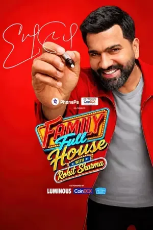 Family Full House with Rohit Sharma 2026 Season 1 Hindi TV-Show Audio [EP – 02 Added] - Movierulz