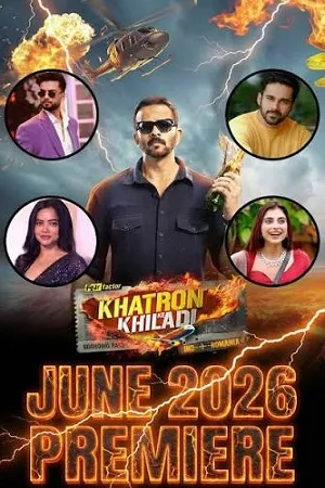 Khatron Ke Khiladi 2026 Season 15 Hindi Reality Show Audio [EP-15 ADDED]