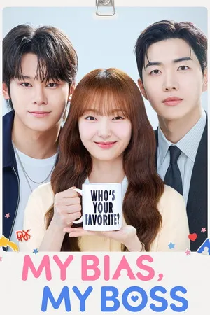 My Bias, My Boss 2026 Season 1 Hindi - Korean Dual Audio [EP - 11 ADDED] - Movierulz
