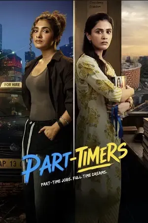 Part Timers 2026 Season 1 Hindi – Tamil JioHotstar Audio [EP 01 TO 04 Added] - Movierulz