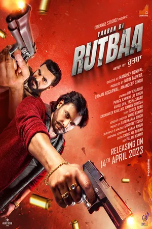 Yaaran Da Rutbaa 2023 Punjabi - Movierulz