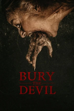 Bury the Devil 2026 Hindi - English Dual Audio - Movierulz