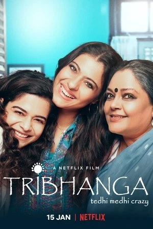 Tribhanga 2021 Hindi Dual Audio - Movierulz