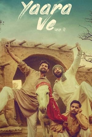 Yaara Ve (2019) Punjabi Movie – [340MB] - Movierulz